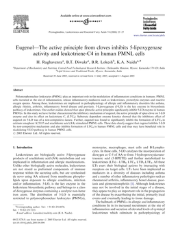 Eugenol—The Active Principle from Cloves Inhibits 5-Lipoxygenase Activity and Leukotriene-C4 in Human PMNL Cells