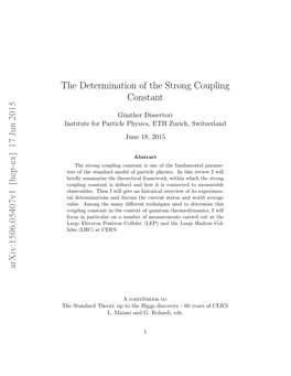 The Determination of the Strong Coupling Constant Arxiv