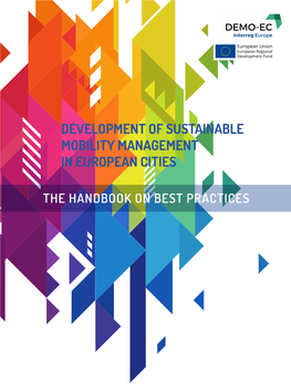 The Handbook on Best Practices Development of Sustainable Mobility Management in European Cities