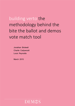 Building Verto the Methodology Behind the Bite the Ballot and Demos Vote Match Tool
