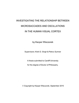 Investigating the Relationship Between Microsaccades