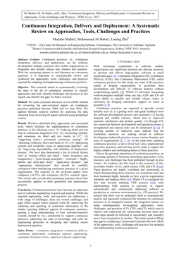 Continuous Integration, Delivery and Deployment: a Systematic Review on Approaches, Tools, Challenges and Practices”, IEEE Access, 2017