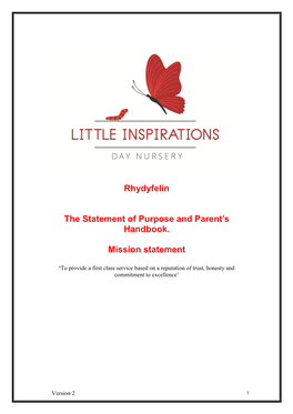 Rhydyfelin the Statement of Purpose and Parent's Handbook. Mission