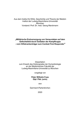 Militärische Erstversorgung Von Verwundeten Auf Dem Gefechtsfeld Durch Soldaten Der Kampftruppe - Vom Hilfskrankenträger Zum Combat First Responder