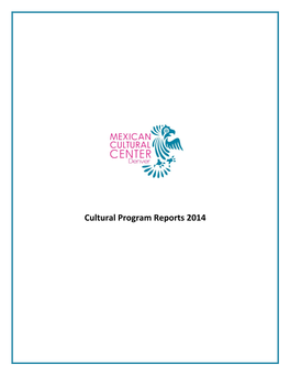 Cultural Program Reports 2014