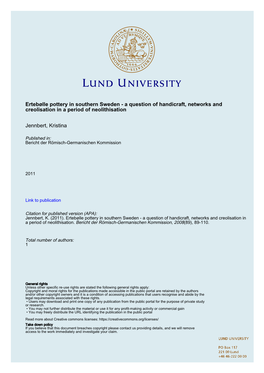 Ertebølle Pottery in Southern Sweden - a Question of Handicraft, Networks and Creolisation in a Period of Neolithisation