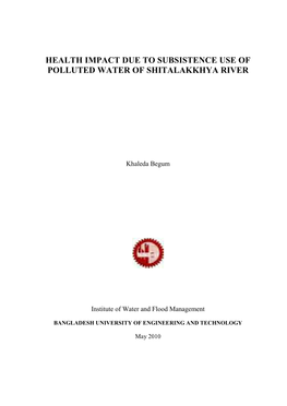 Health Impact Due to Subsistence Use of Polluted Water of Shitalakkhya River