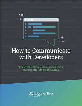 How to Communicate with Developers