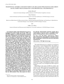 TRADITIONAL GENERIC CONCEPTS VERSUS 18S Rrna GENE PHYLOGENY in the GREEN ALGAL FAMILY SELENASTRACEAE (CHLOROPHYCEAE, CHLOROPHYTA) 1