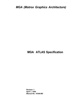 MGA (Matrox Graphics Architecture) MGA ATLAS Specification