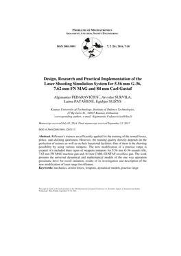 Design, Research and Practical Implementation of the Laser Shooting Simulation System for 5.56 Mm G-36, 7.62 Mm FN MAG and 84 Mm Carl Gustaf