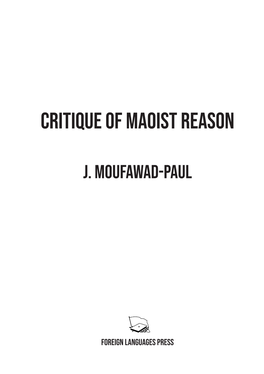Critique of Maoist Reason