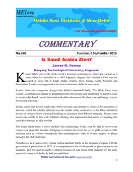 Commentary No.388 Tuesday, 6 September 2016 Is Saudi Arabia Zion? James M