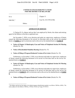 UNITED STATES BANKRUPTCY COURT for the DISTRICT of DELAWARE in Re: NS8 INC.1 Debtor. Chapter 11 Case No. 20-12702 (CSS) AFFIDAVI