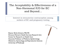 The Acceptability and Effectiveness of a Non-Hormonal