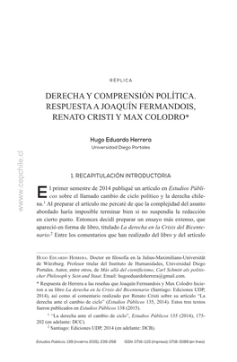 Derecha Y Comprensión Política. Respuesta a Joaquín Fermandois, Renato Cristi Y Max Colodro*