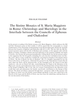 The Sistine Mosaics of S. Maria Maggiore in Rome: Christology and Mariology in the Interlude Between the Councils of Ephesus and Chalcedon*