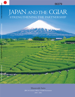 JAPAN and the CGIAR: STRENGTHENING the PARTNERSHIP Table of Contents