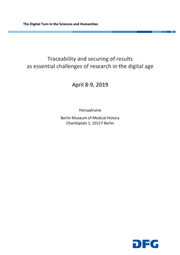 Traceability and Securing of Results As Essential Challenges of Research in the Digital Age