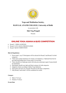 Yoga and Meditation Society, RAM LAL ANAND COLLEGE, University of Delhi in Association with Shri Yog Pragati Presents