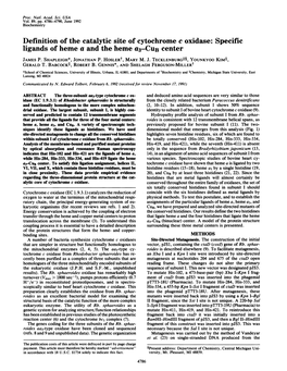 Definition of the Catalytic Site of Cytochrome C Oxidase: Specific Ligands of Heme a and the Heme A3-CUB Center JAMES P