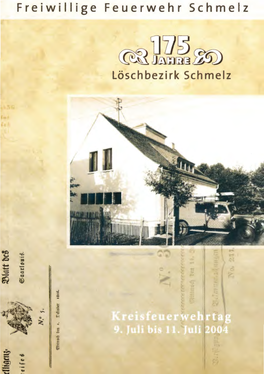 Ljl7~ ~ Jja~:Unrj ~ Löschbezirk Schmelz