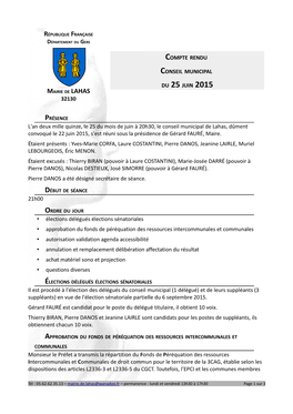 32130 L'an Deux Mille Quinze, Le 25 Du Mois De Juin À 20H30, Le Conseil Municipal De Lahas, Dûment Convoqué Le 22 Juin 2015