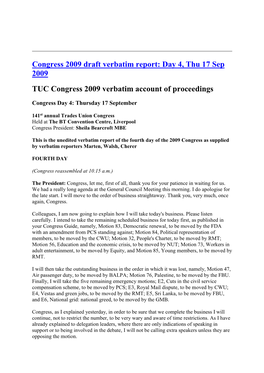 Congress 2009 Draft Verbatim Report: Day 4, Thu 17 Sep 2009 TUC Congress 2009 Verbatim Account of Proceedings