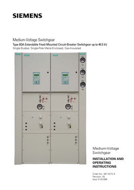 Medium-Voltage Switchgear Type 8DA Extendable Fixed-Mounted Circuit-Breaker Switchgear up to 40.5 Kv, Single Busbar, Single-Pole Metal-Enclosed, Gas-Insulated