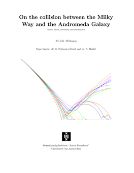 On the Collision Between the Milky Way and the Andromeda Galaxy Master Thesis, Astronomy and Astrophysics