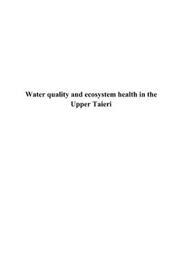 Water Quality and Ecosystem Health in the Upper Taieri