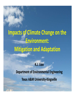 Impacts of Climate Change on the Environment: Mitigation and Adaptation