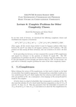 Lecture 8: Complete Problems for Other Complexity Classes 1. NL