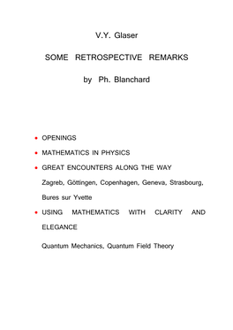 V.Y. Glaser SOME RETROSPECTIVE REMARKS by Ph. Blanchard