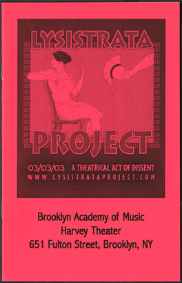Brooklyn Academy of Music Harvey Theater 651 Fulton Street, Brooklyn, NY from the CO-FOUNDERS