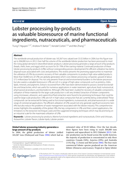 Lobster Processing By-Products As Valuable Bioresource of Marine Functional Ingredients, Nutraceuticals, and Pharmaceuticals