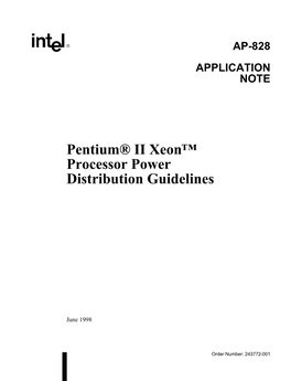 Pentium® II Xeon™ Processor Power Distribution Guidelines