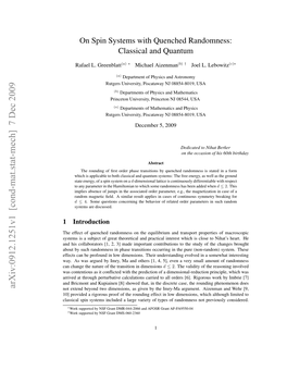On Spin Systems with Quenched Randomness: Classical and Quantum