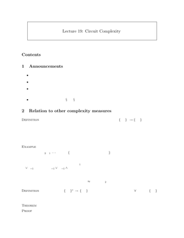 Circuit Complexity Contents 1 Announcements 2 Relation to Other