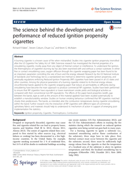 The Science Behind the Development and Performance of Reduced Ignition Propensity Cigarettes Richard R Bakerˆ, Steven Coburn, Chuan Liu* and Kevin G