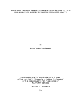 Immunohistochemical Mapping of Corneal Sensory Innervation in Mice: Effects of Sjögren`S Syndrome Associated Dry Eye