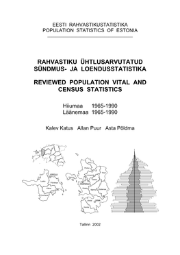 Rahvastiku Ühtlusarvutatud Sündmus- Ja Loendusstatistika