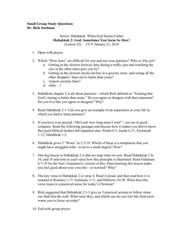 Small Group Study Questions Dr. Rick Stedman Series: Habakkuk: When