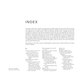 The Subject of This Index Is Rosalie Gascoigne and Her Art. Taken Together, the Many Entries Provide a Picture of Her Life and T