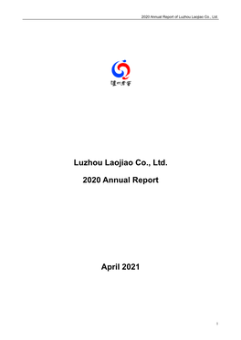 Luzhou Laojiao Co., Ltd. 2020 Annual Report April 2021