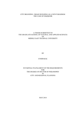 The Case of Eskişehir a Thesis Submitted to the Graduate