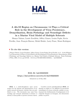 A 40-Cm Region on Chromosome 14 Plays a Critical Role in the Development of Virus Persistence, Demyelination, Brain Pathology An