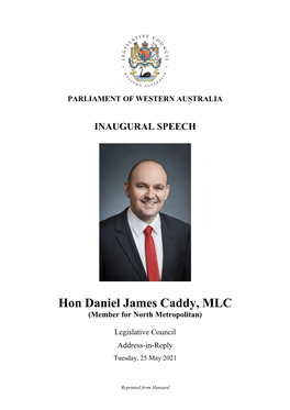 Hon Daniel James Caddy, MLC (Member for North Metropolitan)