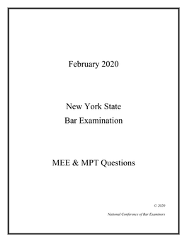 February 2020 New York State Bar Examination MEE & MPT Questions