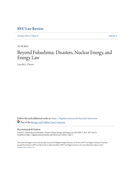 Beyond Fukushima: Disasters, Nuclear Energy, and Energy Law Lincoln L
